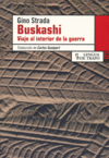 Buskashi. Viaje a la guerra, de Strada | portada del libro