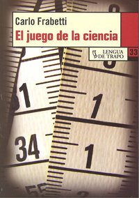 El juego de la ciencia, de Frabetti | portada del libro