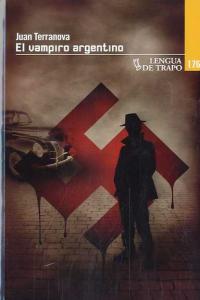 El vampiro argentino, de Terranova, Juan | portada del libro