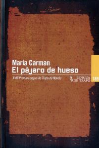 El pájaro de hueso, de Carman, María | portada del libro