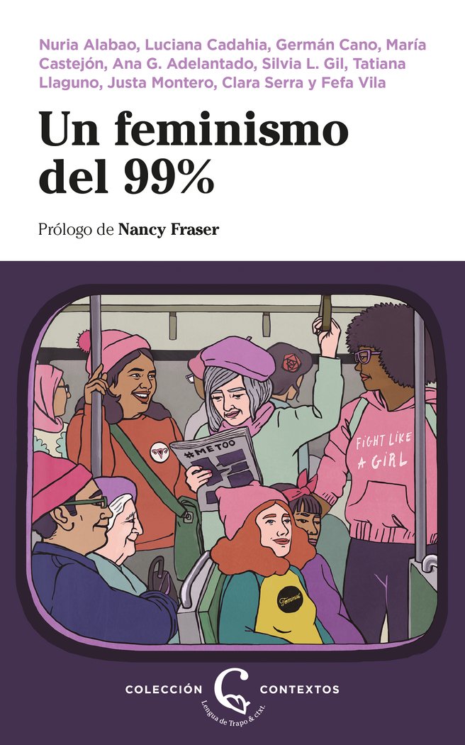 Un feminismo del 99%, de Alabao, Nuria | portada del libro