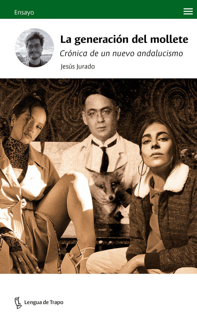 LA GENERACION DEL MOLLETE, de JURADO, JESUS | portada del libro