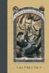 La villa vil, de Snicket, Lemony | portada del libro