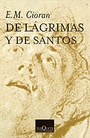 De lágrimas y de santos, de Cioran | portada del libro
