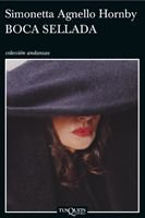 Boca sellada, de Hornby, Simonetta Agnello | portada del libro
