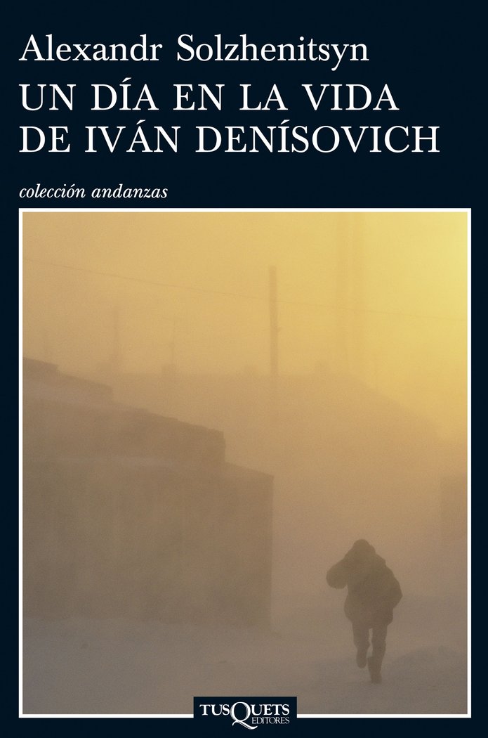 Un día en la vida de Iván Denísovich, de Solzhenitsyn, Alexandr | portada del libro