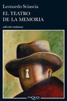 El teatro de la memoria, de Sciascia, Leonardo | portada del libro