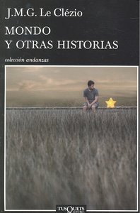 Mondo y otras historias, de Le Clézio, J. M. G. | portada del libro