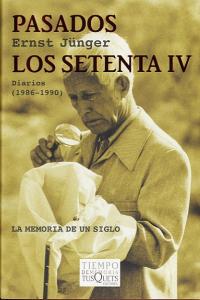 Pasados los setenta IV, de Jünger, Ernst | portada del libro