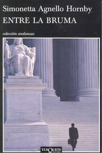 Entre la bruma, de Hornby, Simonetta Agnello | portada del libro