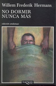 No dormir nunca más, de Hermans, Willem Frederik | portada del libro