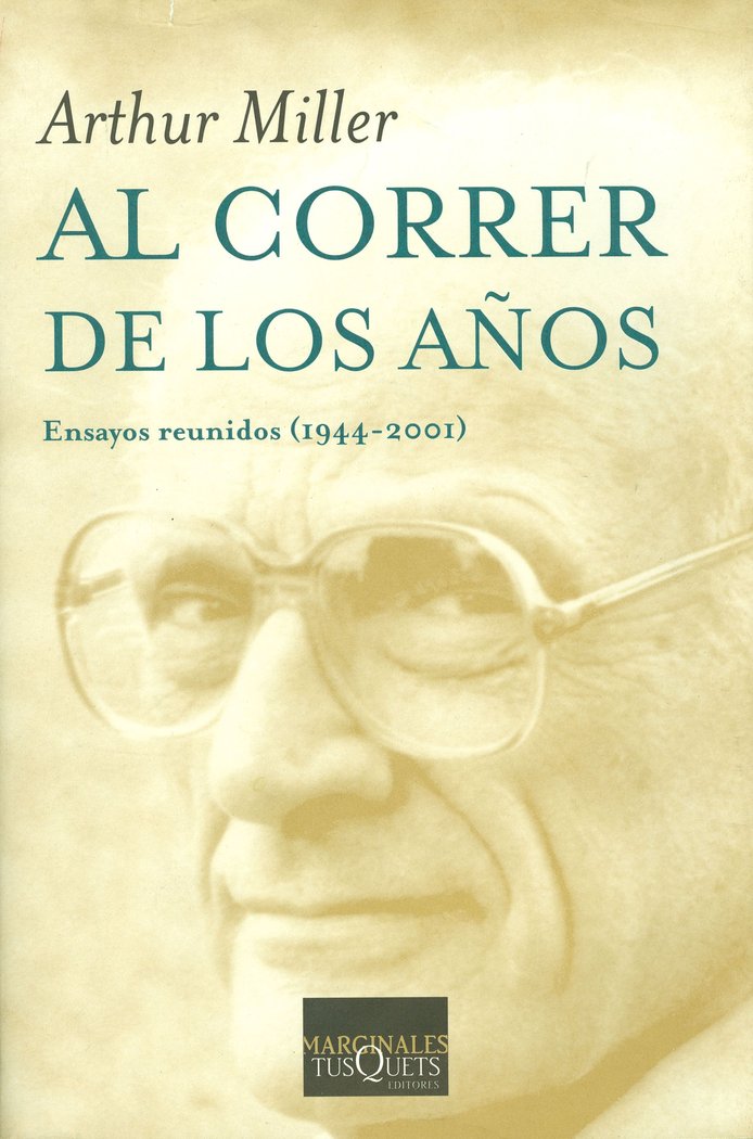 Al correr de los años, de Miller, Arthur | portada del libro
