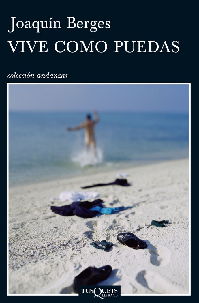 Vive como puedas, de Berges, Joaquín | portada del libro