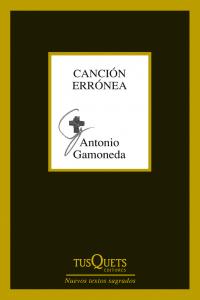 Canción errónea, de Gamoneda, Antonio | portada del libro