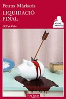 Liquidació final, de Márkaris, Petros | portada del libro