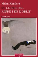 El llibre del riure i de l'oblit, de Kundera, Milan | portada del libro