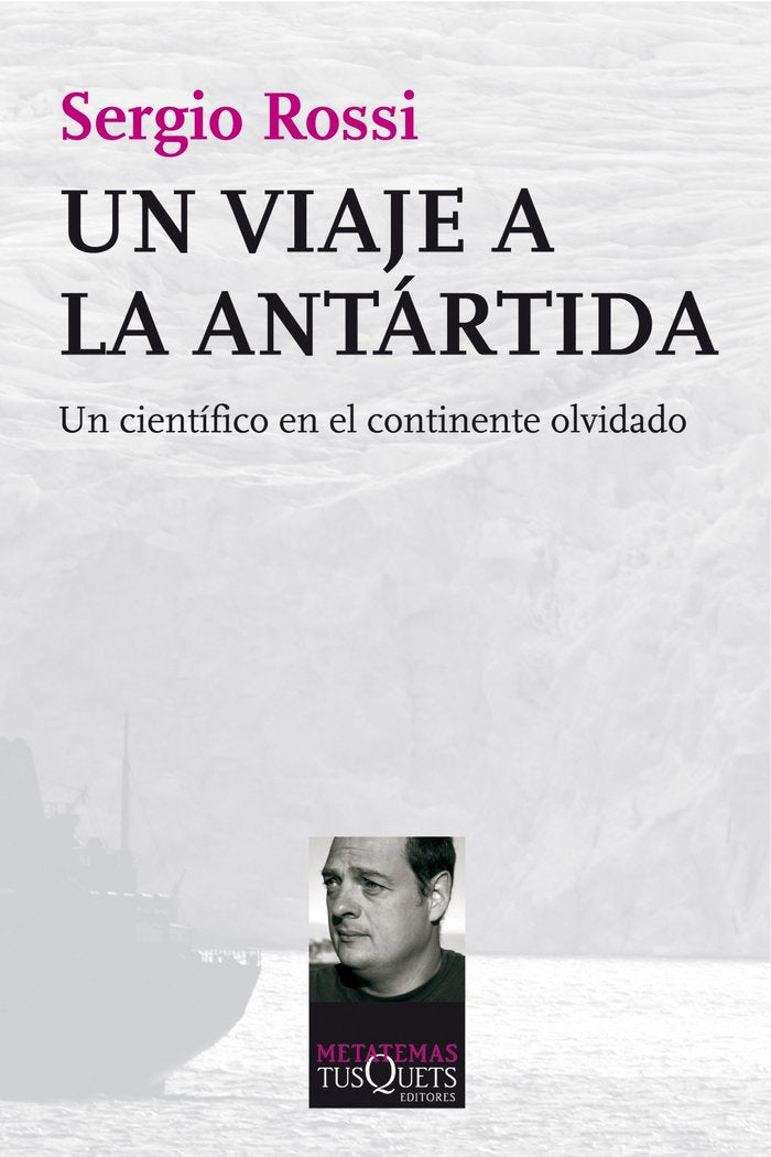 Un viaje a la Antártida, de Rossi, Sergio | portada del libro
