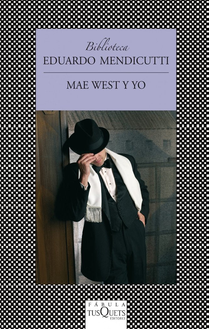 Mae West y yo, de Mendicutti, Eduardo | portada del libro