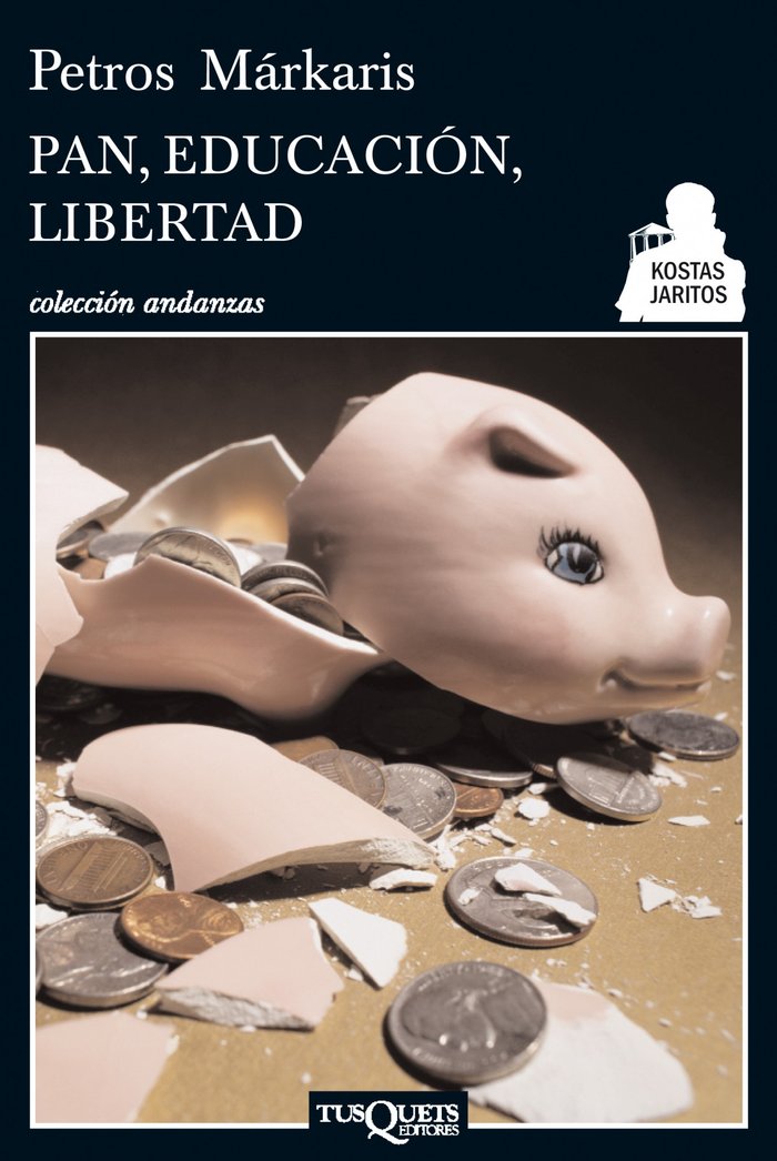 Pan, educación, libertad, de Márkaris, Petros | portada del libro
