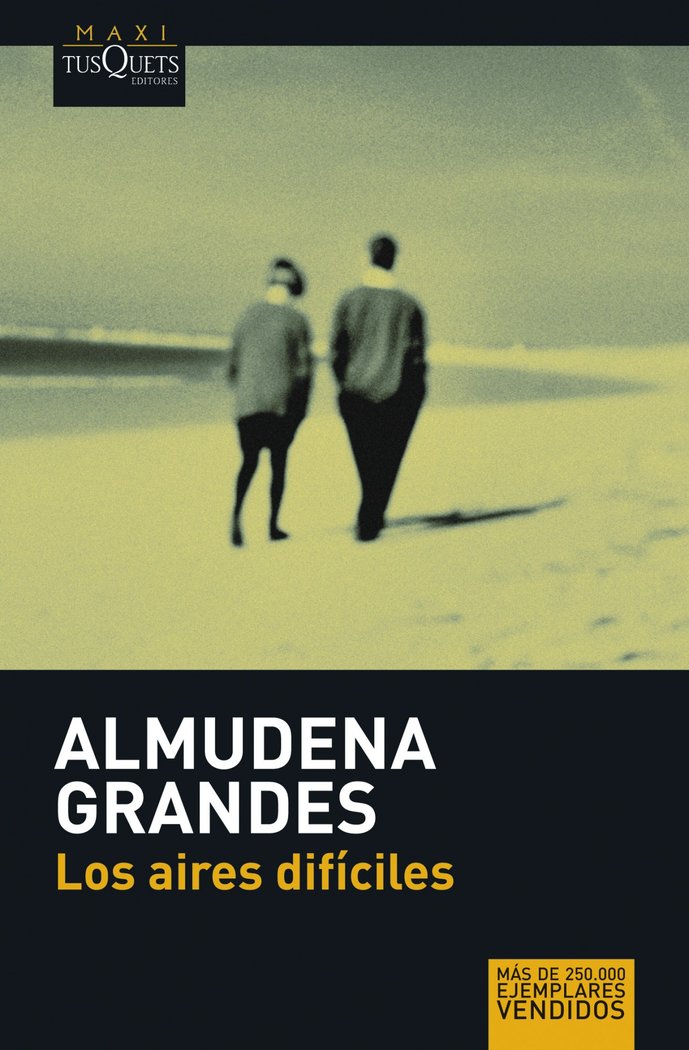 Los aires difíciles, de Grandes, Almudena | portada del libro