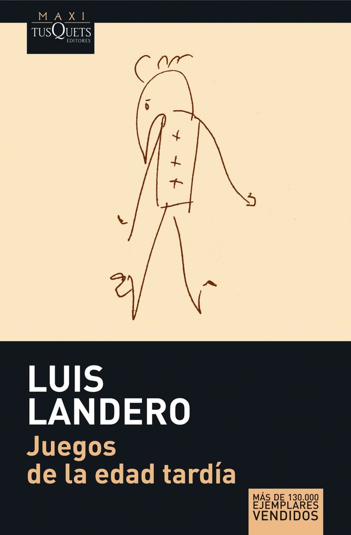 Juegos de la edad tardía, de Landero, Luis | portada del libro