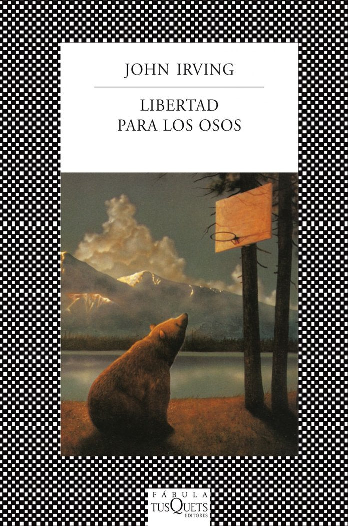 Libertad para los osos, de Irving, John | portada del libro