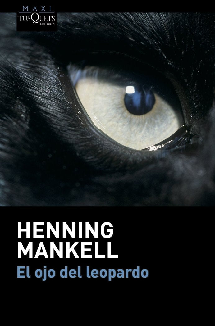 El ojo del leopardo, de Mankell, Henning | portada del libro