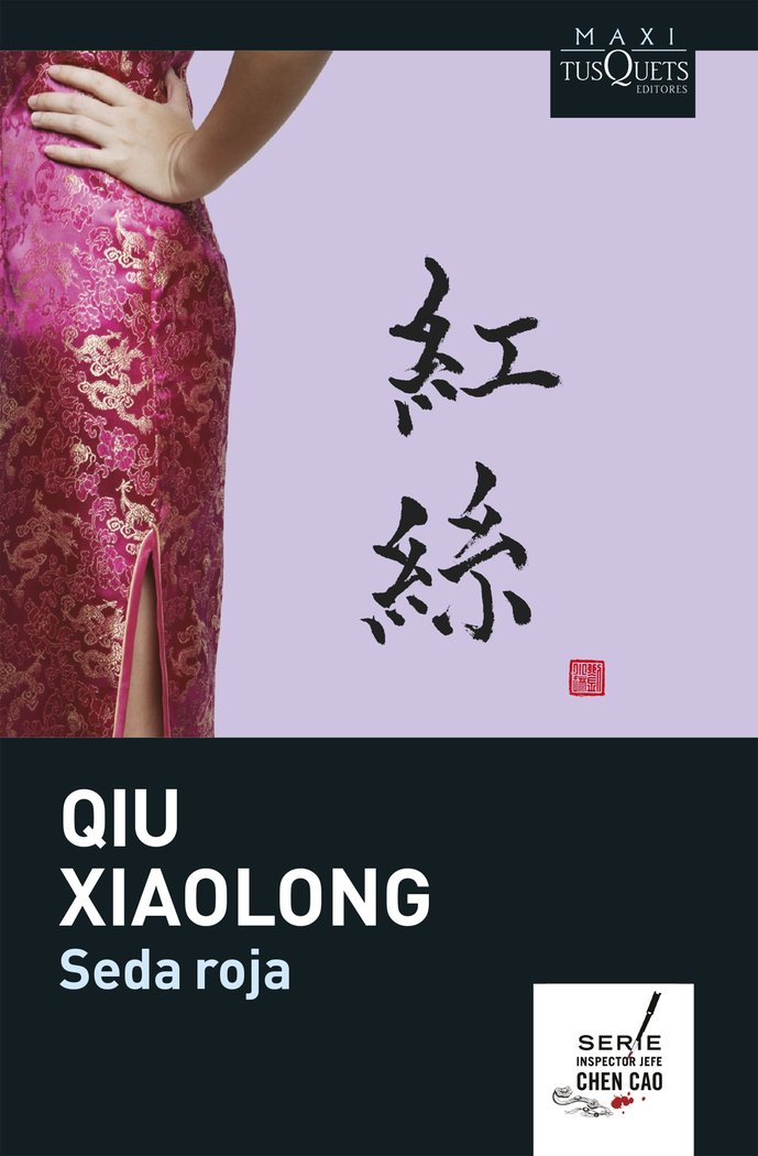 Seda roja, de Xiaolong | portada del libro