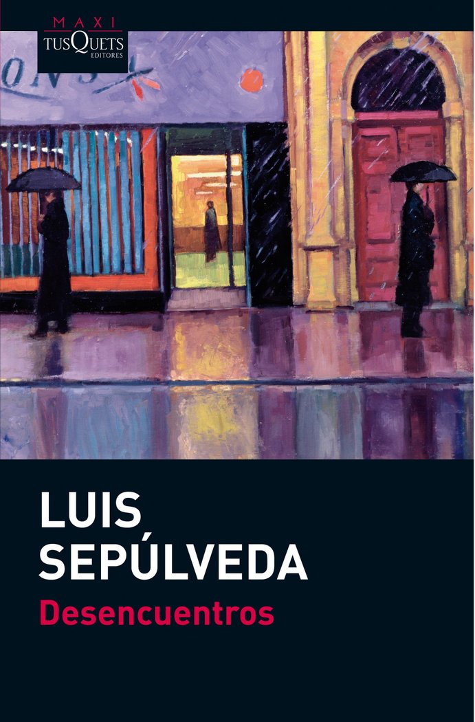 Desencuentros, de Sepúlveda | portada del libro
