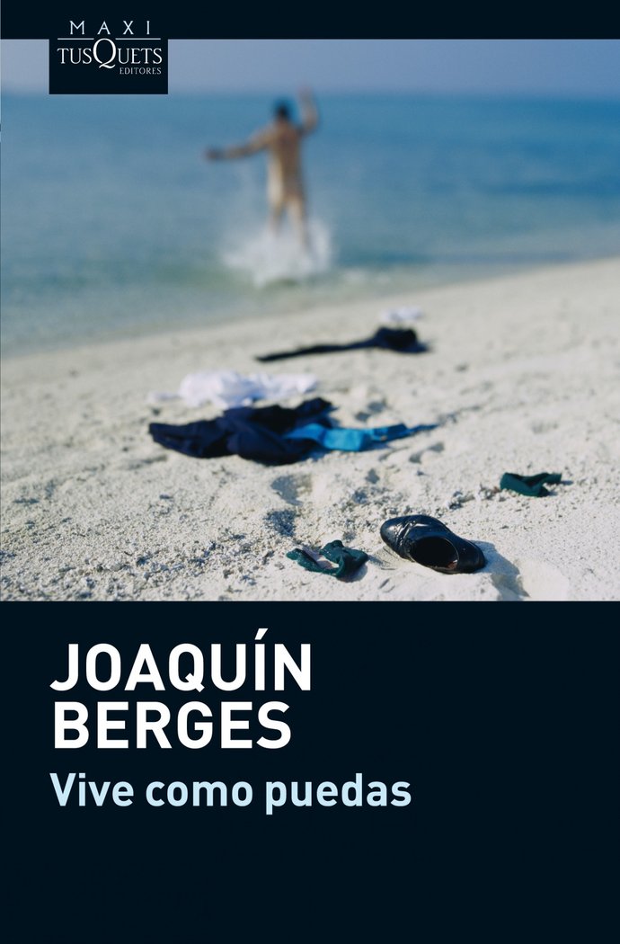 Vive como puedas, de Berges, Joaquín | portada del libro