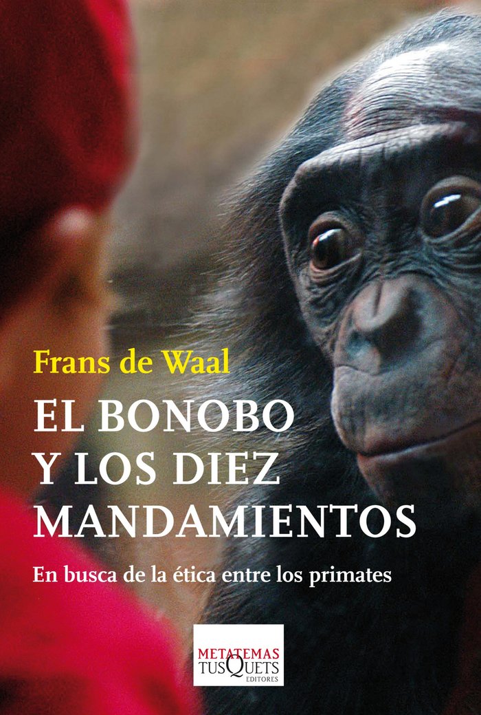 El bonobo y los diez mandamientos, de Waal | portada del libro