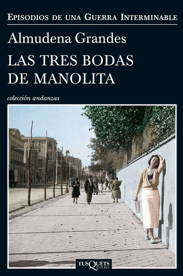 Las tres bodas de Manolita, de Grandes, Almudena | portada del libro