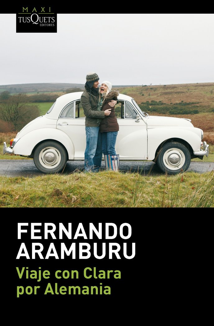 Viaje con Clara por Alemania, de Aramburu, Fernando | portada del libro