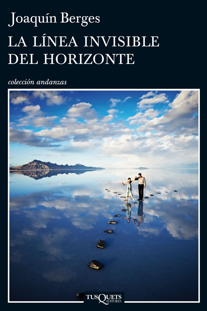 La línea invisible del horizonte, de Berges, Joaquín | portada del libro