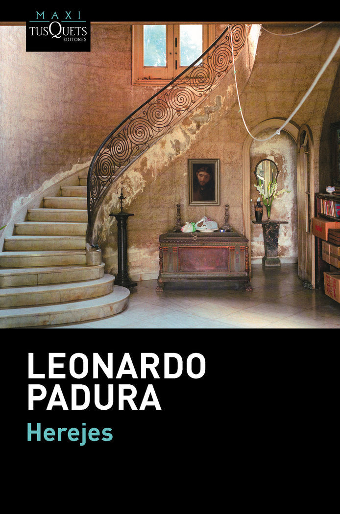 Herejes, de Padura, Leonardo | portada del libro