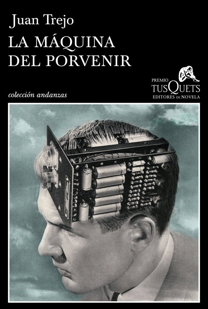La máquina del porvenir, de Trejo, Juan | portada del libro