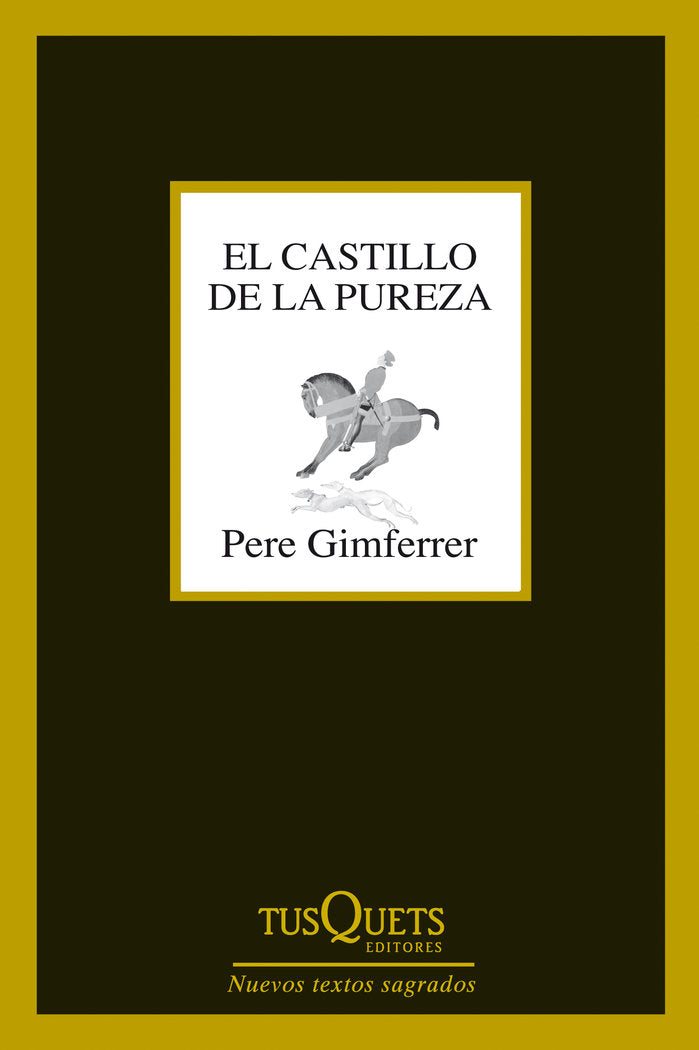 El castillo de la pureza, de Gimferrer, Pere | portada del libro