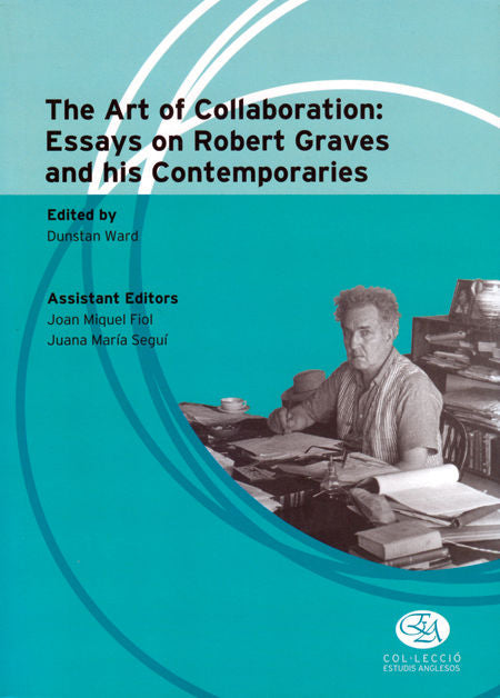 The art of collaboration: Essays on Robert Graves and his Contemporaries, de Varios autores | portada del libro