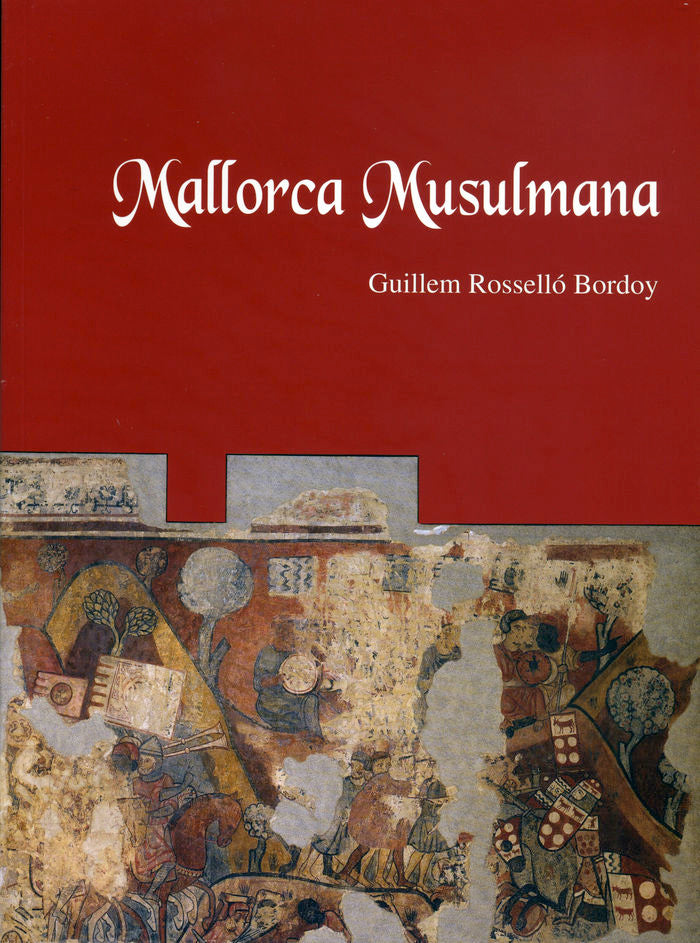 Mallorca Musulmana, de Rosselló Bordoy | portada del libro
