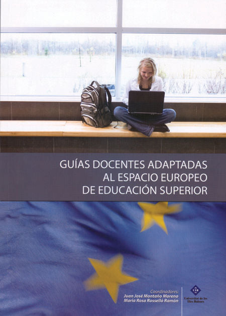 GUIAS DOCENTES ADAPTADAS AL ESPACIO EUROPEO DE EDUCACION SUPERIOR, de DEUDERO COMPANY | portada del libro
