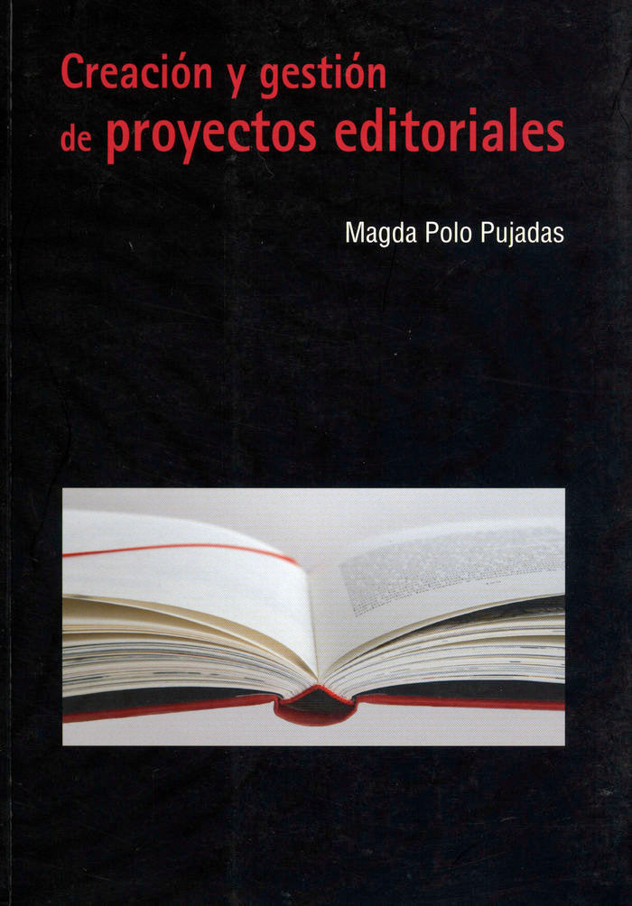 Creación y gestión de proyectos editoriales, de POLO PUJADAS | portada del libro