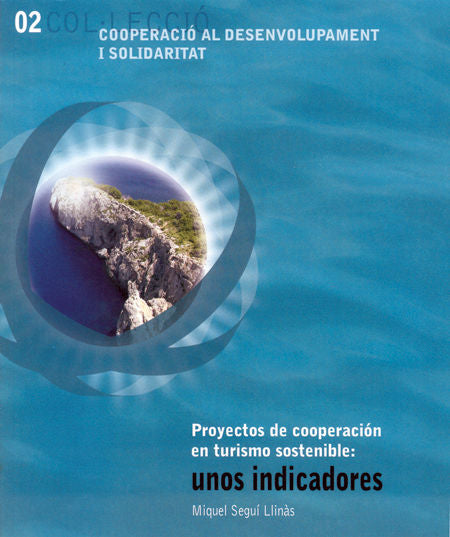 Proyectos de cooperación en turismo sostenible: unos indicadores, de Seguí Llinàs | portada del libro