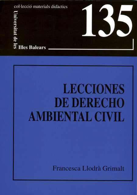 Lecciones de derecho ambiental civil, de Llodrà Grimalt | portada del libro