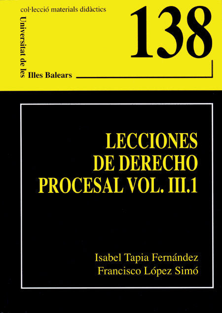 LECCIONES DE DERECHO PROCESAL III, de TAPIA FERNANDEZ | portada del libro