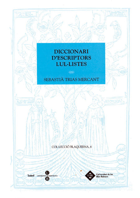 Diccionari dÆescriptors lul·listes, de Trias Mercant | portada del libro