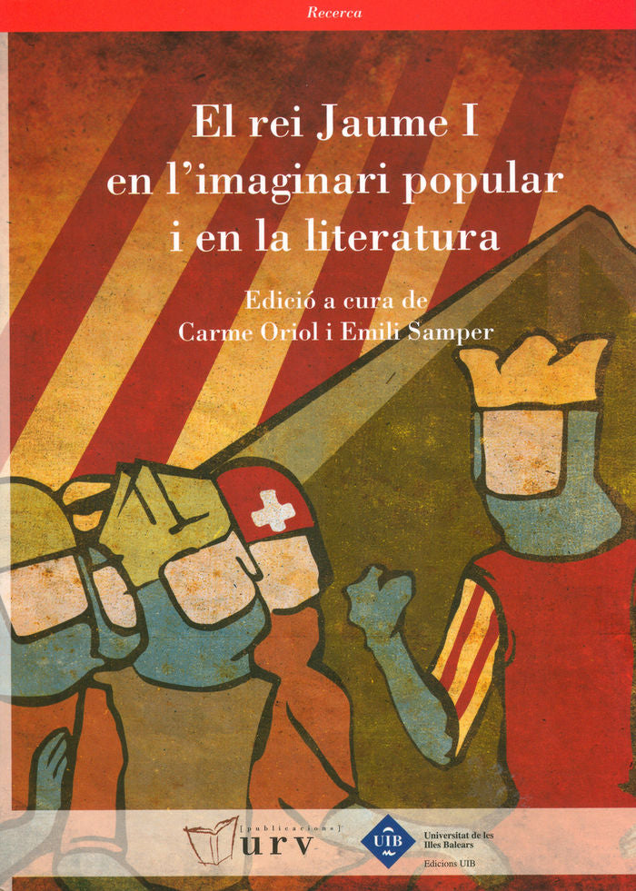 El rei Jaume I en l'imaginari popular i en la literatura, de Varios autores | portada del libro