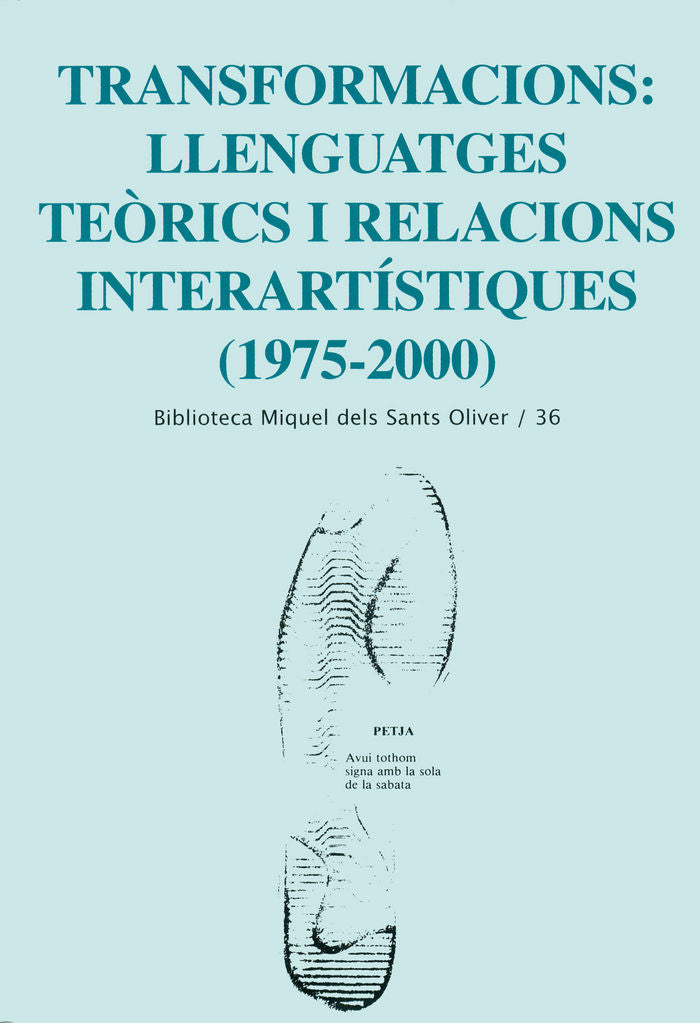 Transformacions: llenguatges teòrics i relacions interartístiques (1975-2000), de Muntaner González | portada del libro