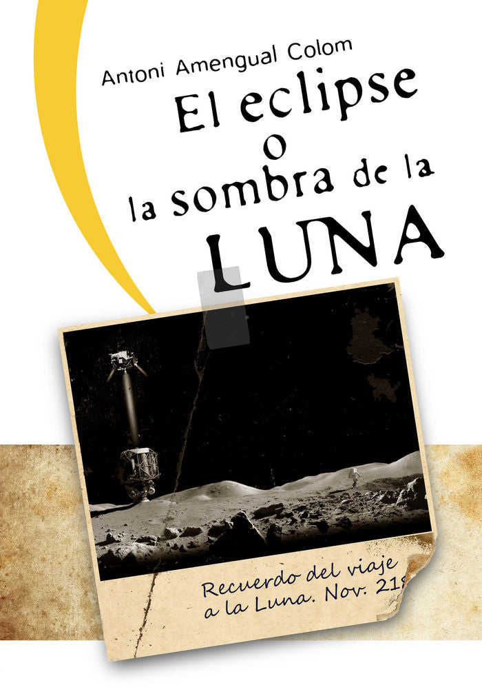 El eclipse o la sombra de la Luna, de Amengual Colom | portada del libro