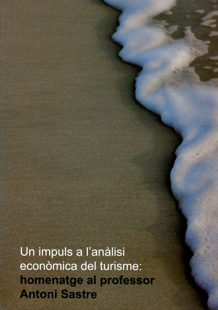 Un impuls a l'anàlisi econòmica del turisme, de Aguiló | portada del libro