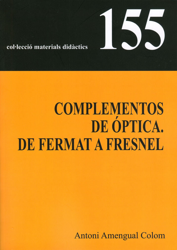 Complementos de Óptica. De Fermat a Fresnel, de Amengual Colom | portada del libro